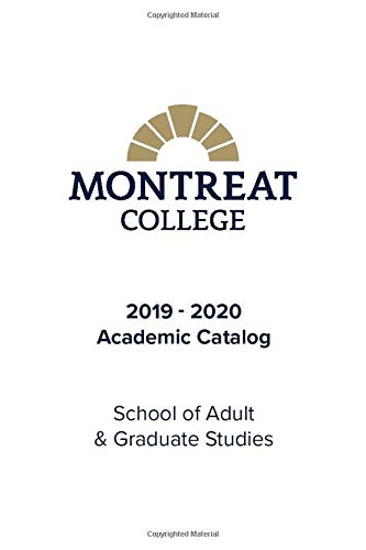 Montreat College AGS Academic Catalog 2019-2020 Study Guides
