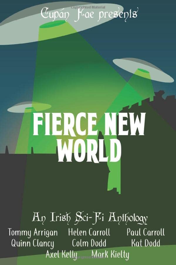 Fierce New World: An Irish Sci-Fi Anthology book