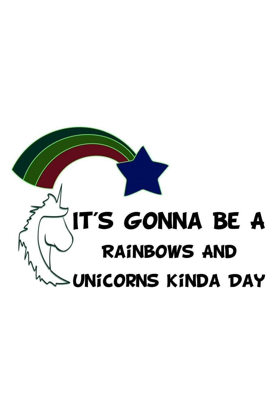 It's Gonna Be A Rainbows And Unicorns Kinda Day: Personal Goals Journal Manga