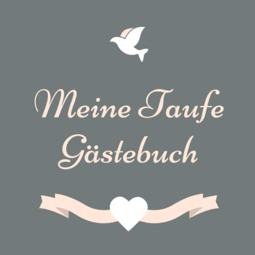 MEINE TAUFE GÄSTEBUCH: squared guestbook decorated beautiful gift idea for baptism | Girl | Boy | Christening gift | Godchild | Guest gift | scrapbook Parents & Children