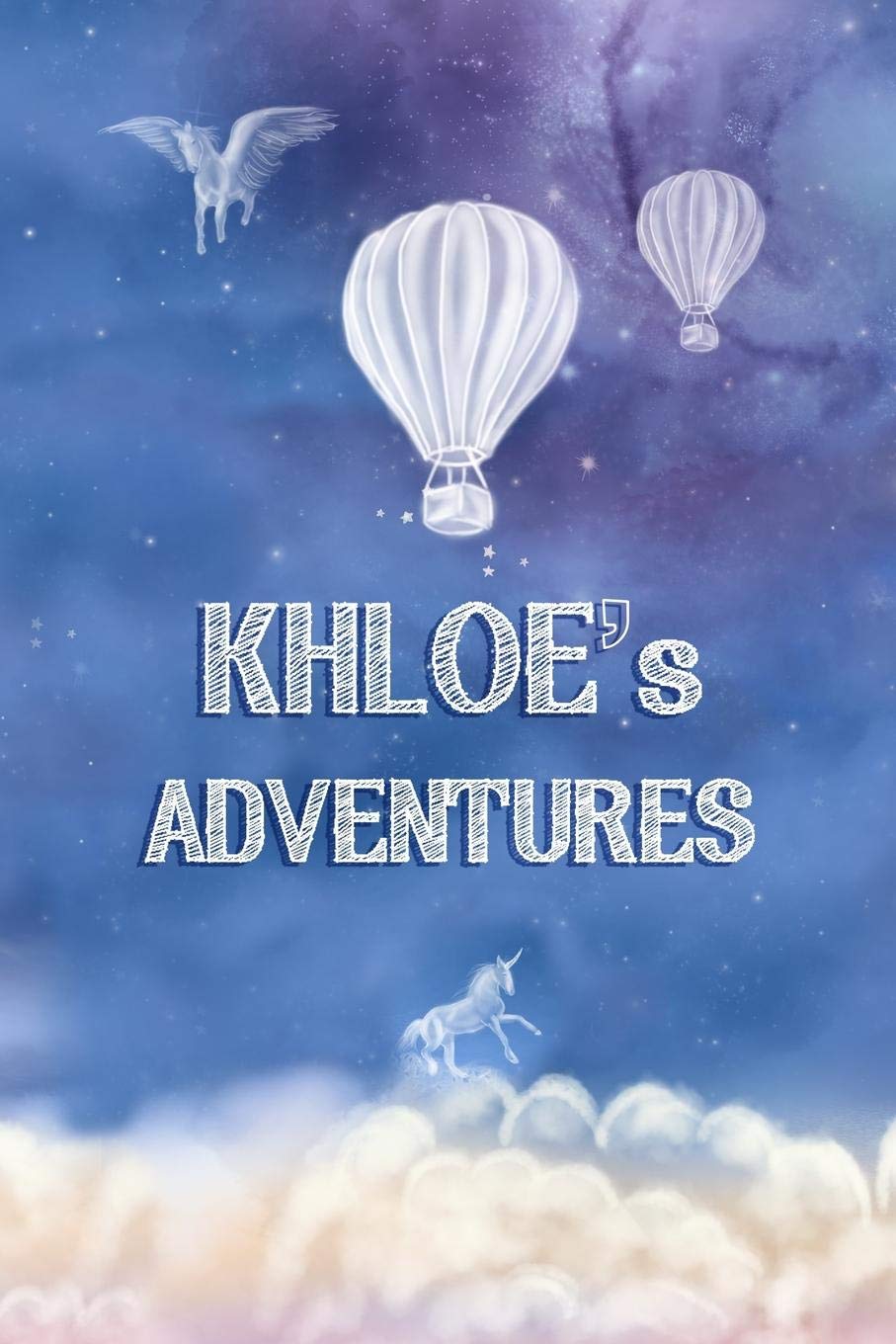 Khloe's Adventures: A Softcover Personalized Keepsake Journal for Baby, Cute Custom Diary, Unicorn Writing Notebook with Lined Pages (Journey to Imagination, Band 71) Parents & Children