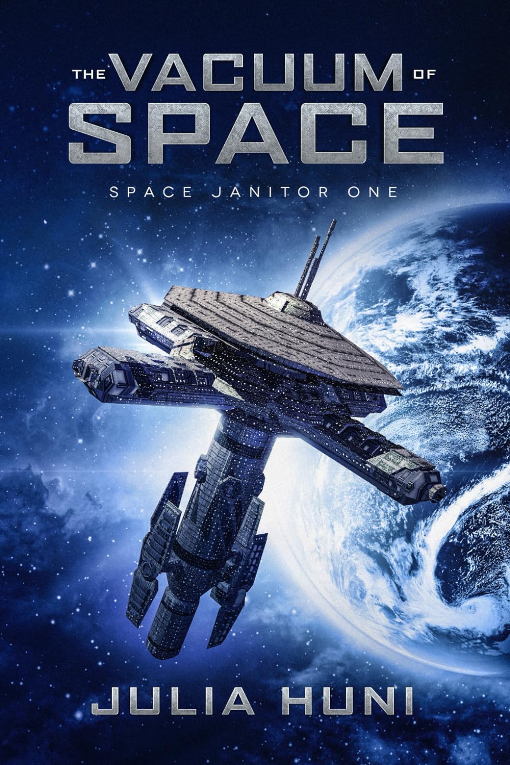 The Vacuum of Space (Space Janitor, Band 1) Detective & CSI