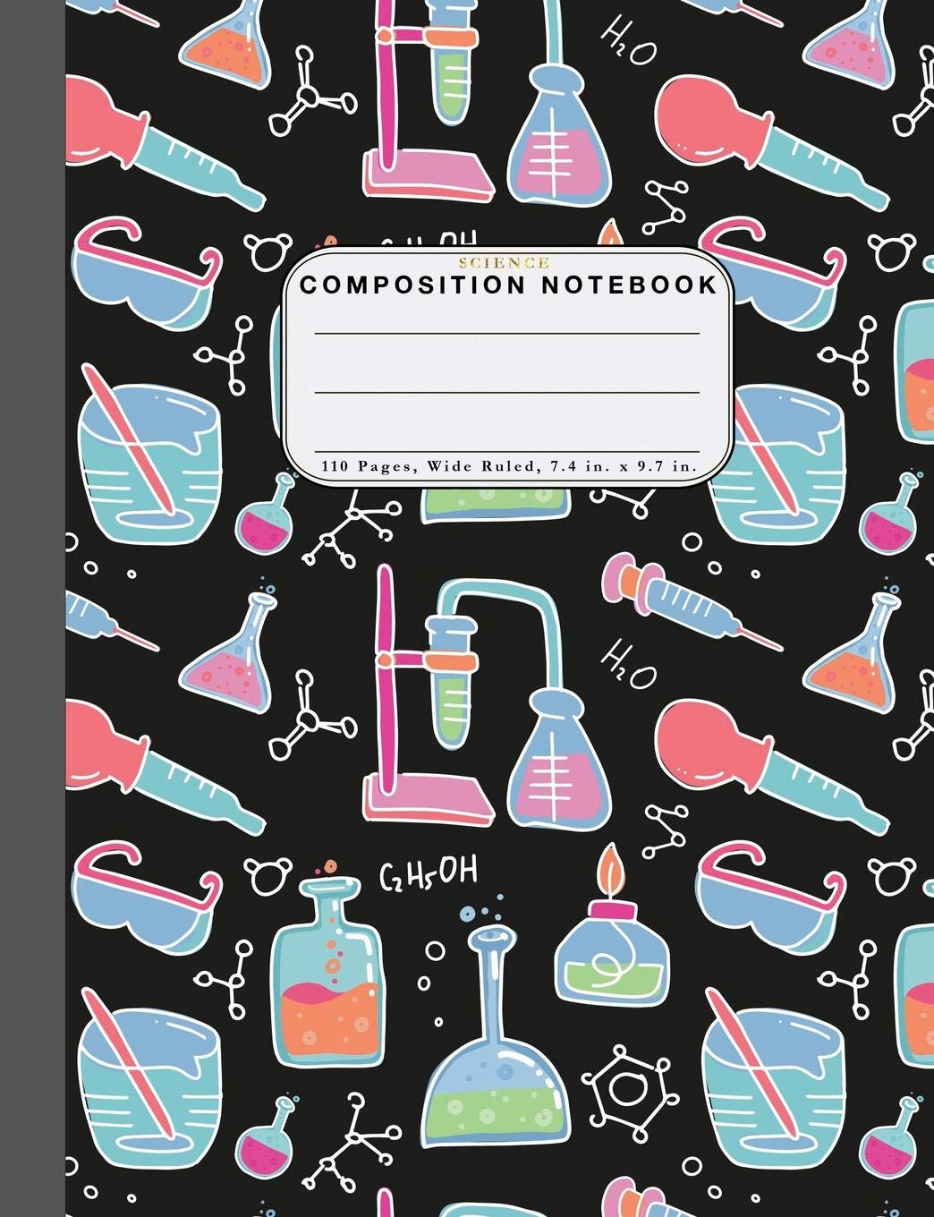 Wide Ruled Composition Notebook Science: Wide Rule Notebook and 110 Wide Ruled Pages Natural Sciences