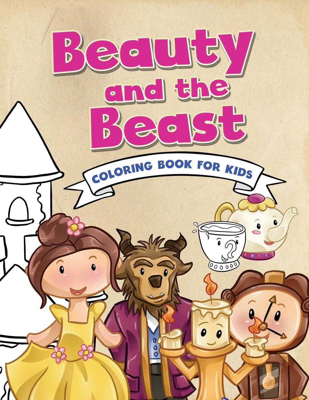 Beauty and the Beast Coloring Book for Kids: Childrens Coloring Book on a Classic Fairytale | Large 8.5in x 11in | 21.59cm x 27.94cm Study Guides