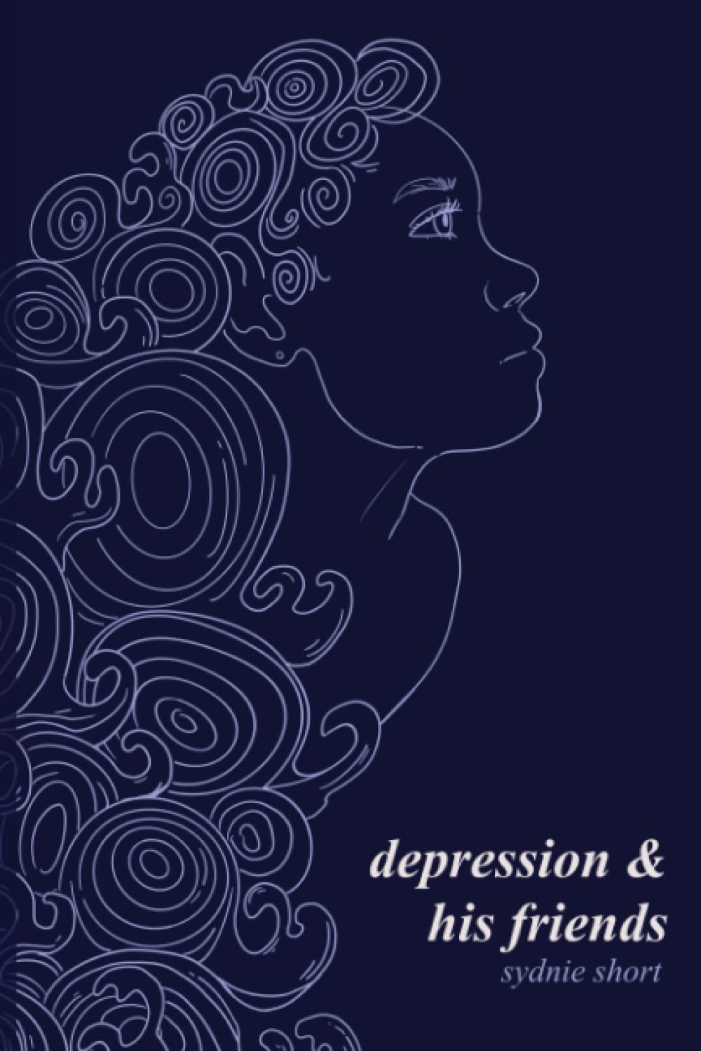 Depression and his friends Poetry