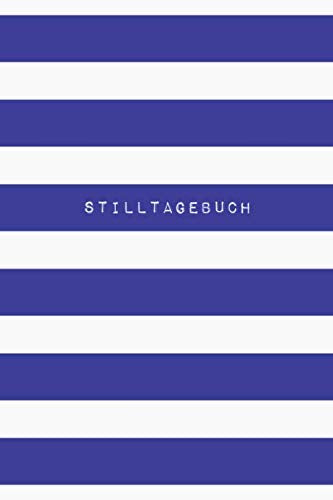 Stilltagebuch: Notizbuch & Logbuch für stillende Mütter, 90 Tage Dokumentation der Stillmahlzeiten usw., maritim, blau / weiß gestreift Health, Nutrition & Fitness