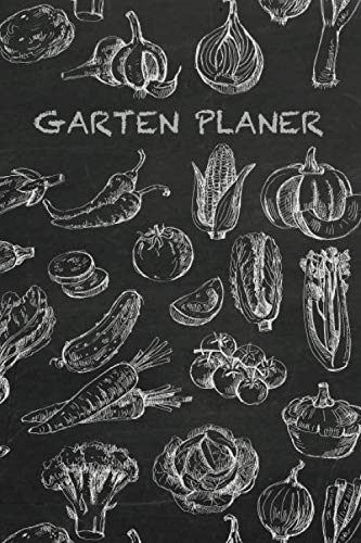 Gartenplaner: Garten-Notizbuch zum eintragen mit div. Garten-Kalendern | Garten-Tagebuch oder Skizzenbuch | ca. A5 im Tagel Design Garden & Plants