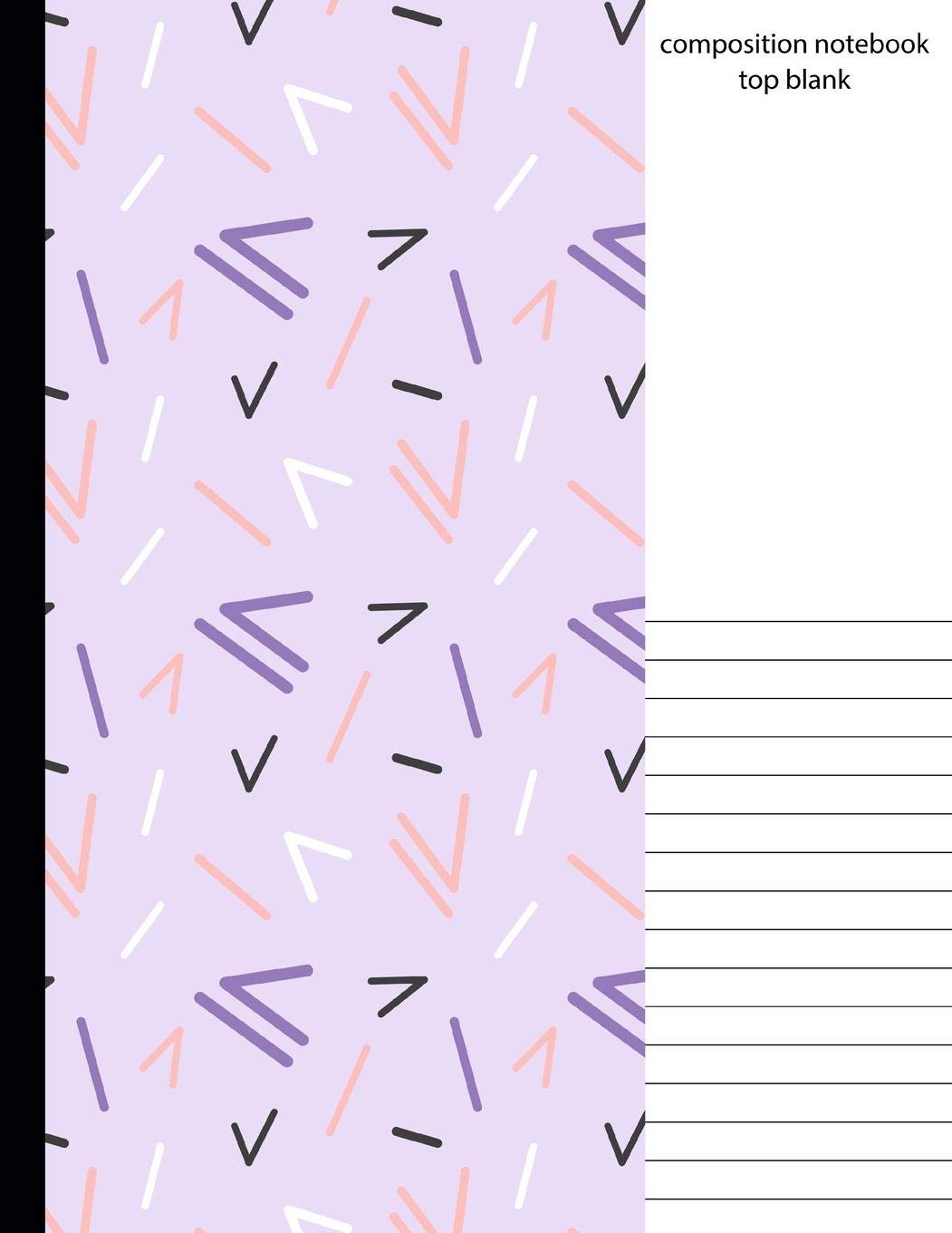 Composition Notebook Top Blank: Trendy 80s Geometric Back to School Writing Notebook for Students and Teachers in 8.5 x 11 Inches Learning & Reference