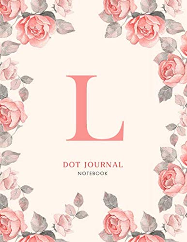 L Dot journal Notebook: Pink Floral Monogram Initial L Notebook for Women and Girls (8.5 x 11 Dot Grid Paper for Bullet Journaling), 120 Pages (floral and I notebook, Band 12) Film, Art & Culture