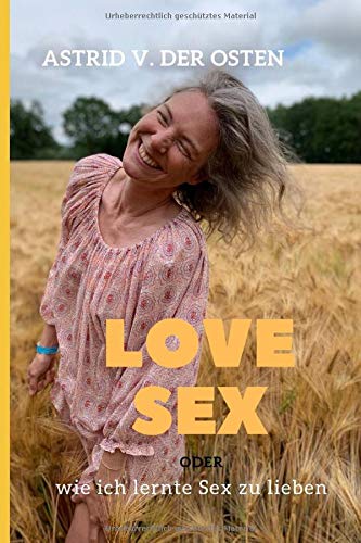 LoveSex: oder wie ich lernte Sex zu lieben Personalities