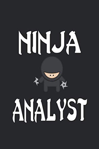 Ninja Analyst: Ninja Journal 6x9 Inch Softcover Blank Lined Notebook With 120 Writable Pages Essays & Short Stories