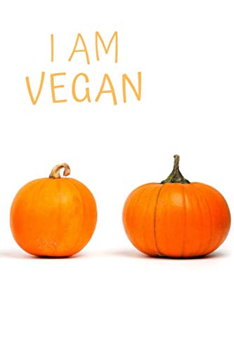 I AM VEGAN: Vegan Food Notebook, For Vegetarian or Vegan, Vegan Design Journal, Vegan Gifts, Watermark (110 Pages, Blank, 6 x 9) Mathematics