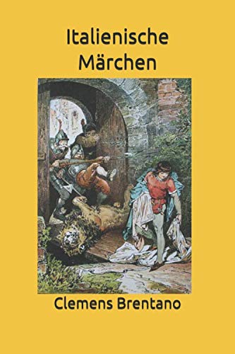 Italienische Märchen Fairy Tales & Legends