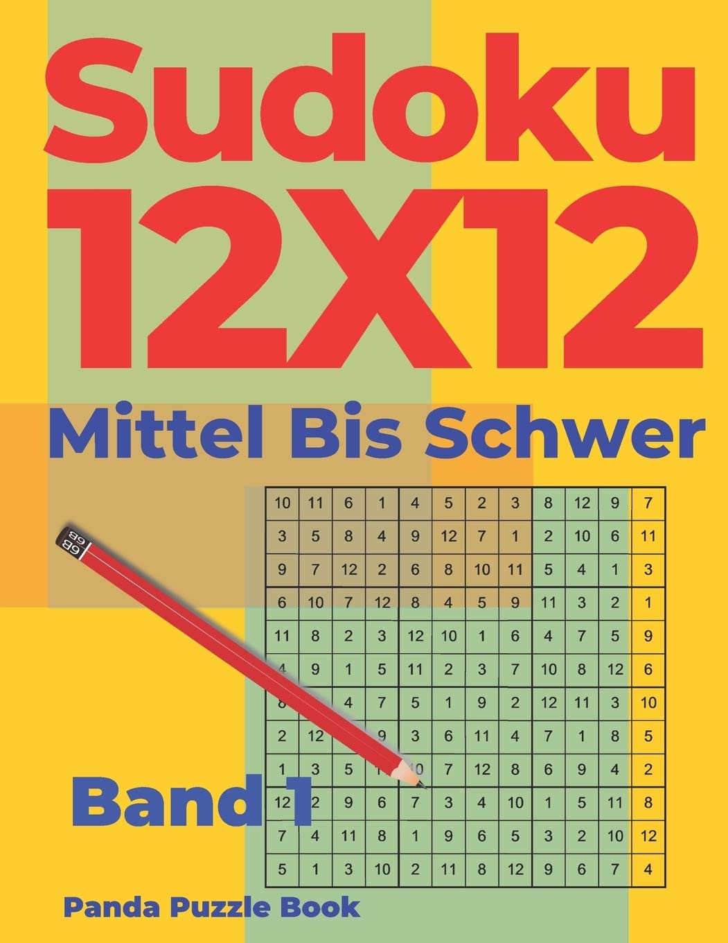 Sudoku 12x12 Mittel Bis Schwer - Band 1: Sudoku Irregular - Sudoku Varianten -Logikspiele Für Erwachsene Leisure & Fun