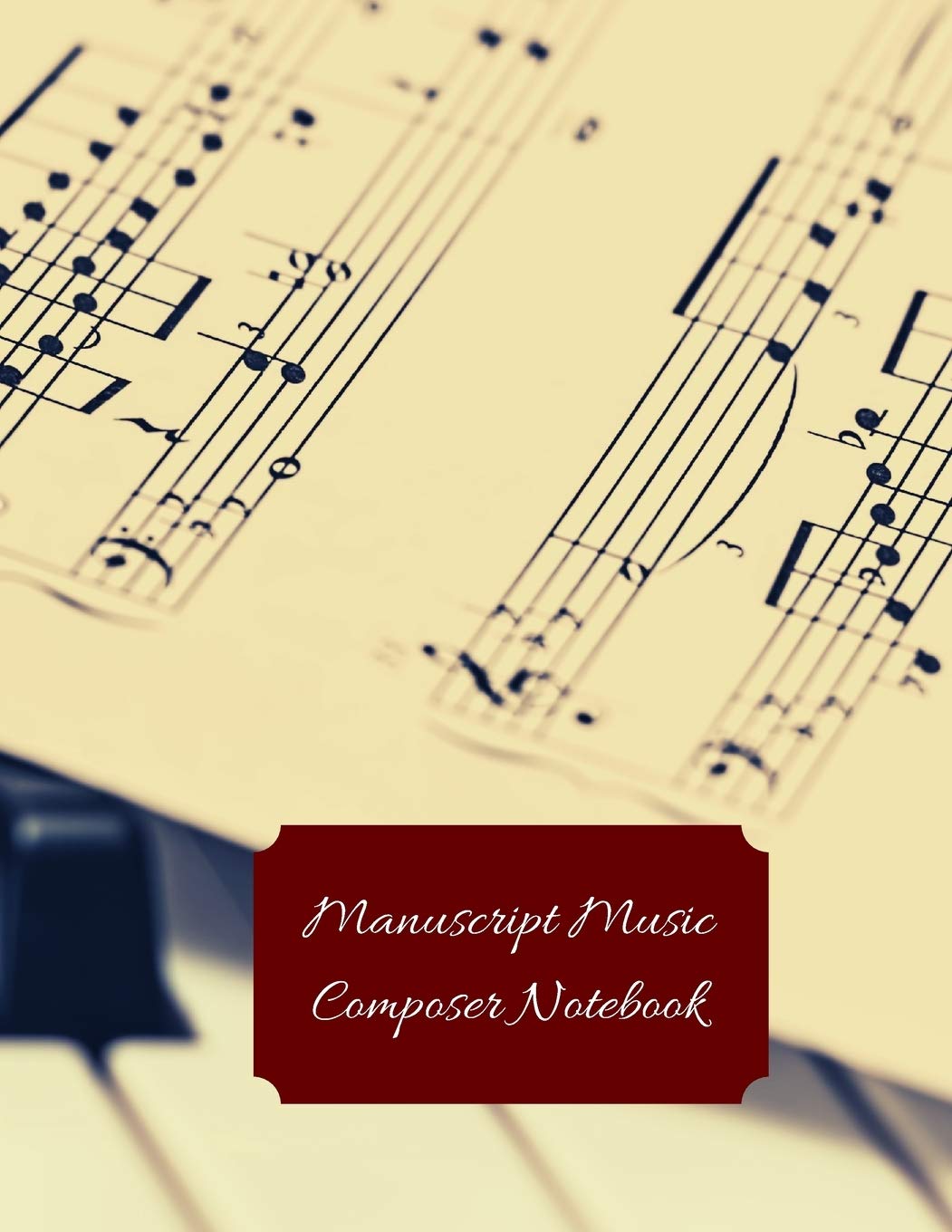 Manuscript Music Composer Notebook: Blank Music Sheet Notebook (12 Staves) Perfect Gift For Aspiring Musicians, Songwriters, Composers Arts & Music