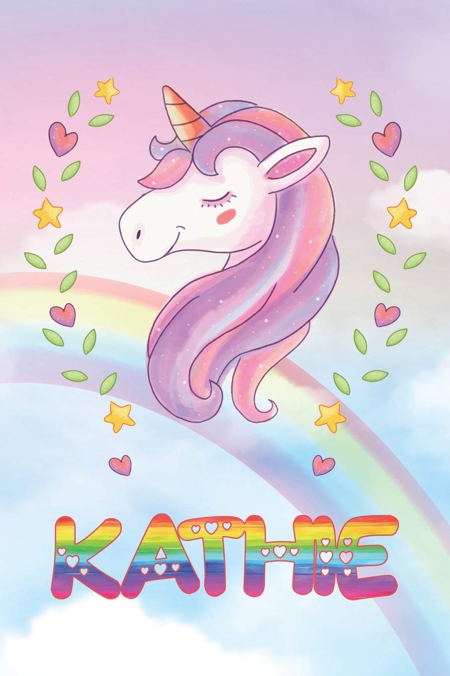 Kathie: Kathie Unicorn Notebook Rainbow Journal 6x9 Personalized Customized Gift For Someones Surname Or First Name is Kathie Essays & Short Stories