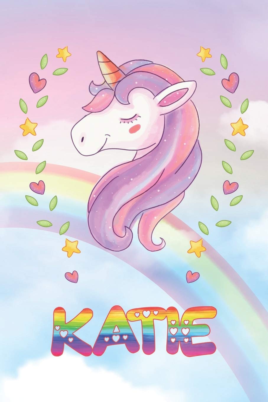 Katie: Katie Unicorn Notebook Rainbow Journal 6x9 Personalized Customized Gift For Someones Surname Or First Name is Katie Essays & Short Stories