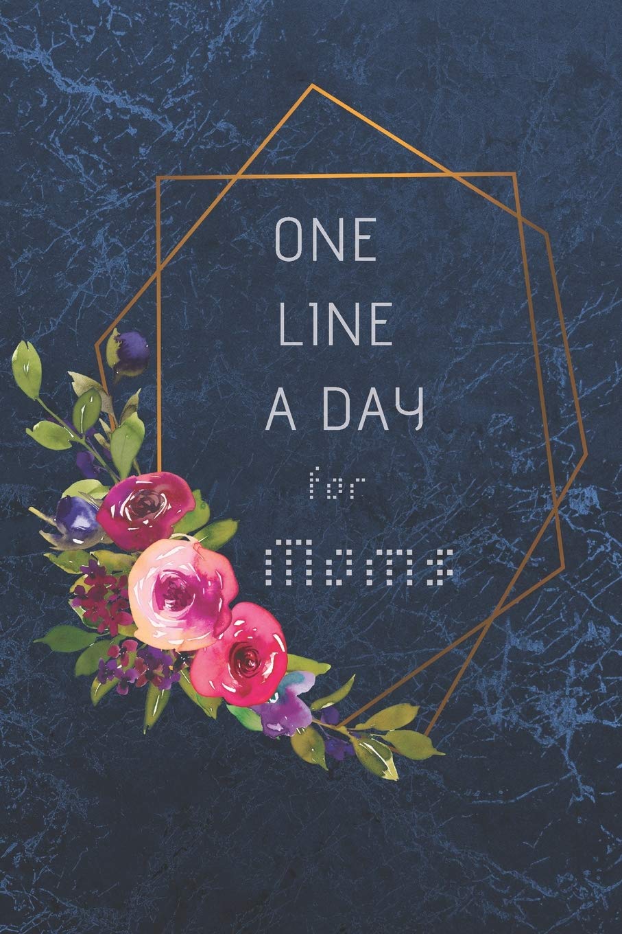 One Line A Day For Moms: Mom's One Line A Day Journal Five-Year Memory Book, Diary, Notebook, 6x9, 110 Lined Blank Pages Essays & Short Stories