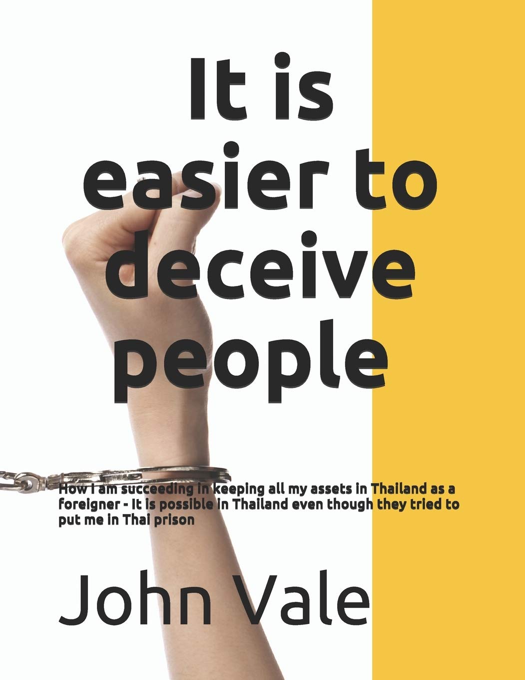 It is easier to deceive people: How I am succeeding in keeping all my assets in Thailand as a foreigner - It is possible (part 1, Band 1) Parents & Children
