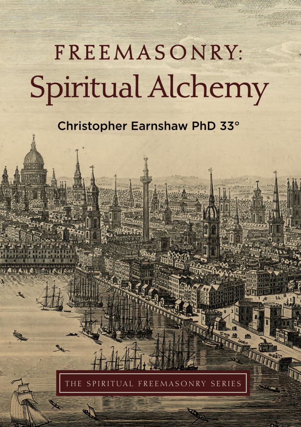 Freemasonry: Spiritual Alchemy (The Spiritual Freemasonry series, Band 2) Social Sciences