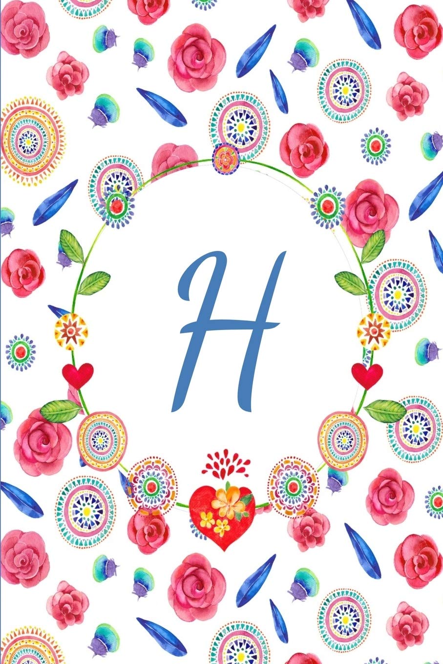 H: Beautiful Mandala And Rose Flower Journal, Monogram Initial Letter H Lined Paper Essays & Short Stories