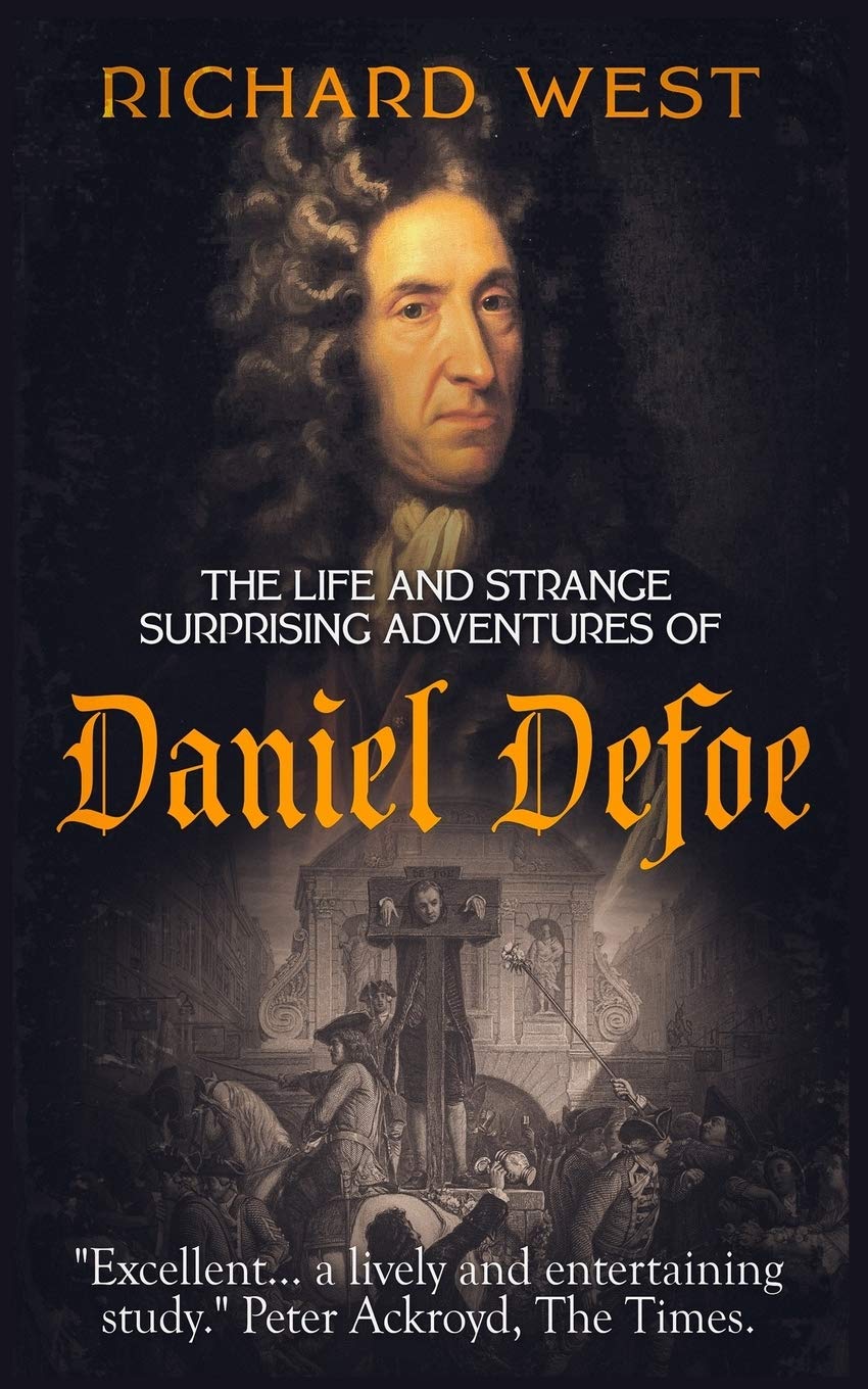 The Life and Strange, Surprising Adventures of Daniel Defoe book