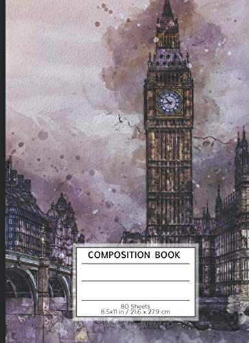 COMPOSITION BOOK 80 SHEETS 8.5x11 in / 21.6 x 27.9 cm: A4 Squared Rimmed Notebook| "London Style" | Workbook for Teens Kids Students Boys | Notes School College | Mathematics | Physics Non-fiction
