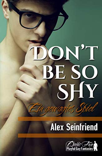 Don't be so Shy: Ein gewagtes Spiel LGBTQ+