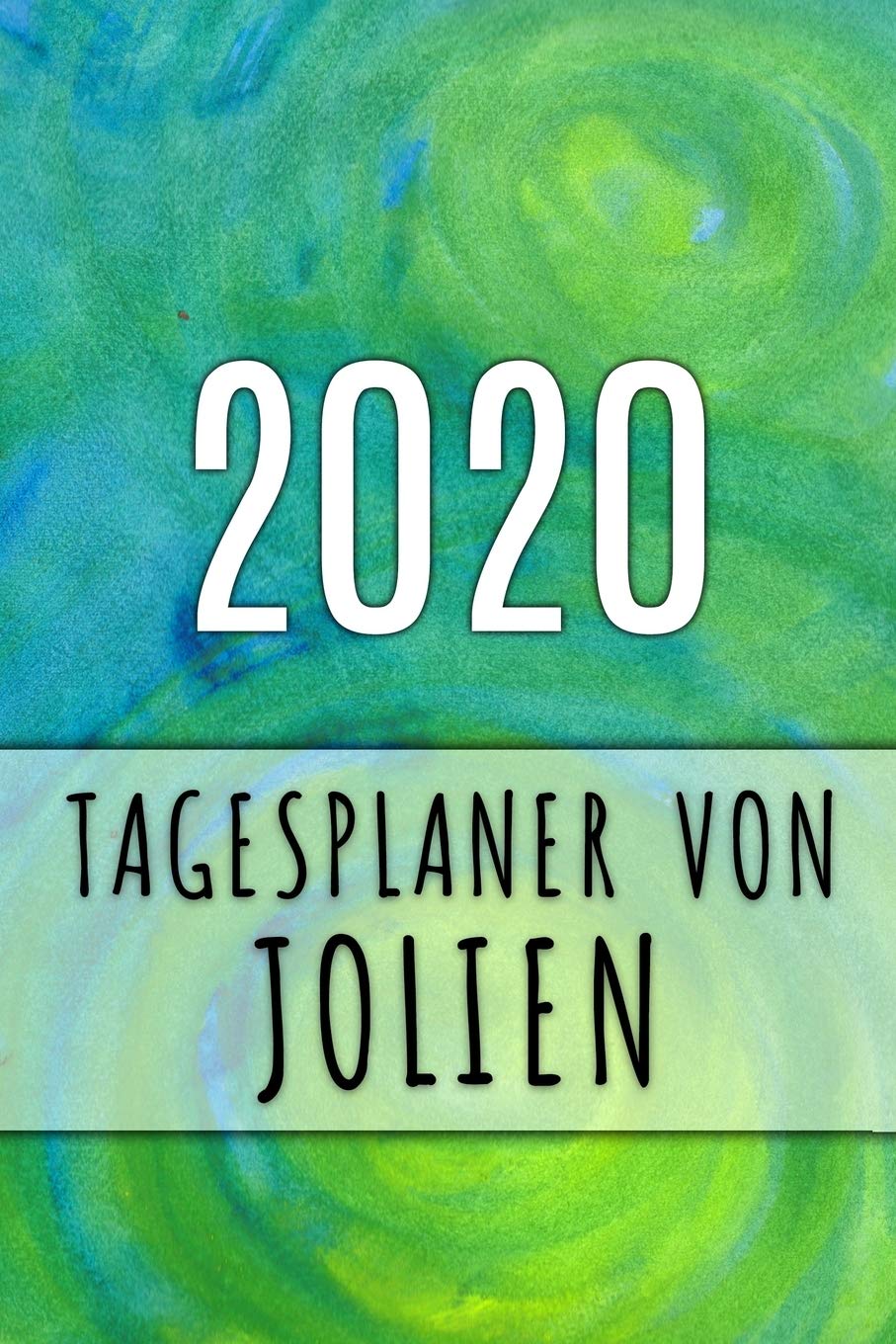 2020 Tagesplaner von Jolien: Personalisierter Kalender für 2020 mit deinem Vornamen Books