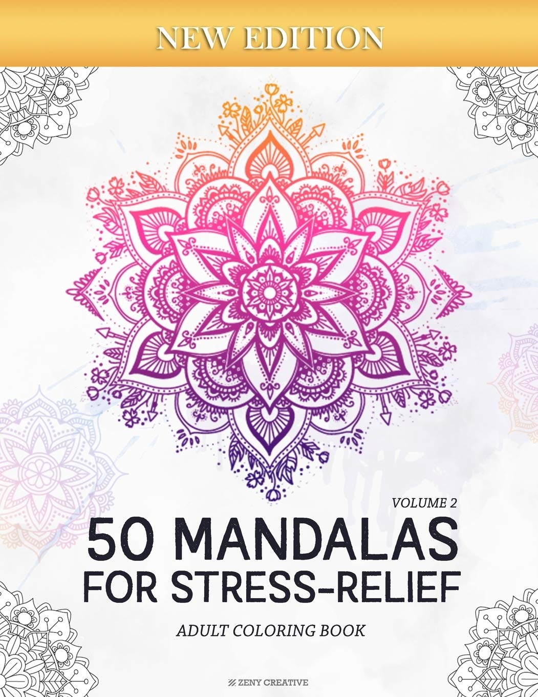 50 Mandalas for Stress-Relief (Volume 2) Adult Coloring Book: Beautiful Mandalas for Stress Relief and Relaxation Arts & Music
