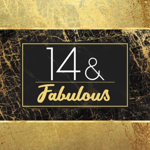 14 & Fabulous: Guest Book For 14th Birthday Party - Keepsake Memory Book For Party Guests to Leave Signatures, Notes and Wishes in - 14 Years Old and Fabulous - Stylish Black and Gold Marble Cover Partnership & Love