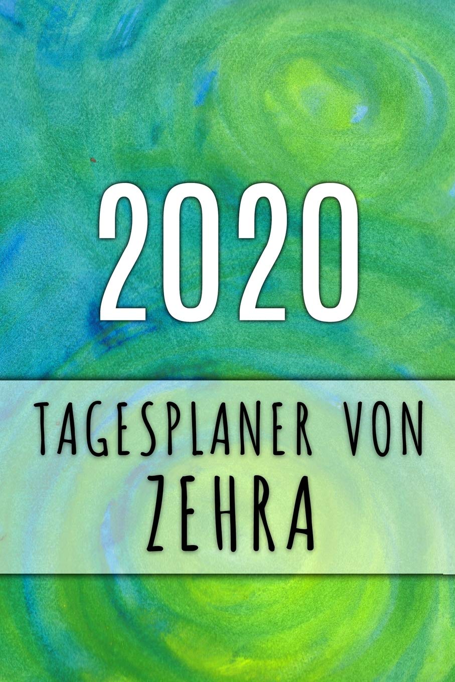 2020 Tagesplaner von Zehra: Personalisierter Kalender für 2020 mit deinem Vornamen Books