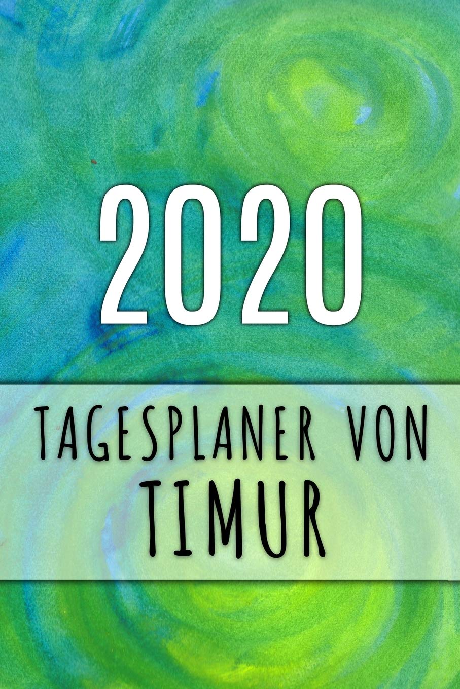 2020 Tagesplaner von Timur: Personalisierter Kalender für 2020 mit deinem Vornamen Books