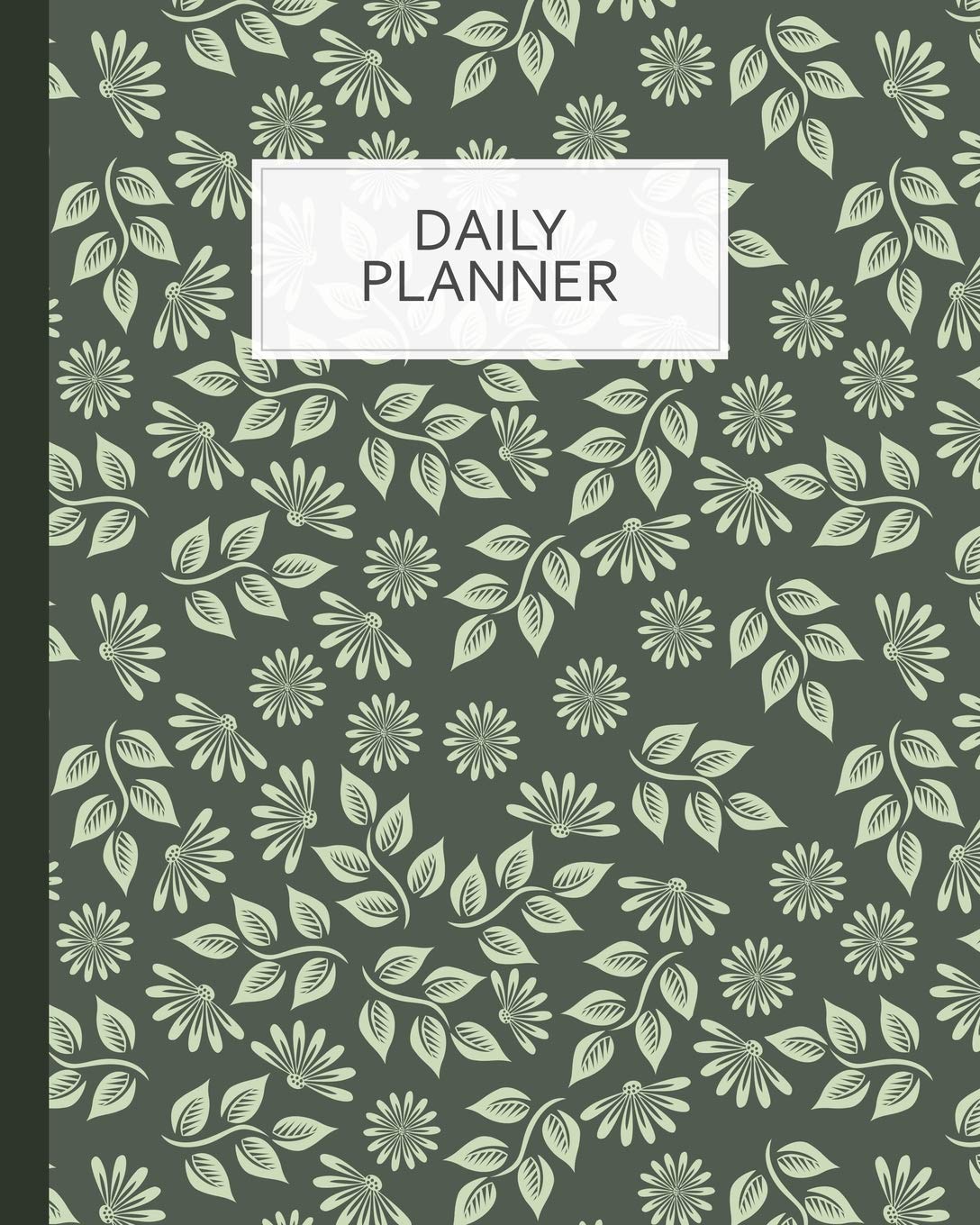 Daily Planner: To Do List Notebook, Classy Leaf Flower Pattern Green Planner and Schedule Diary, Daily Task Checklist Organizer Home School Office, Time Management - Any Month, 2019, 2020.. Business, Finance & Career