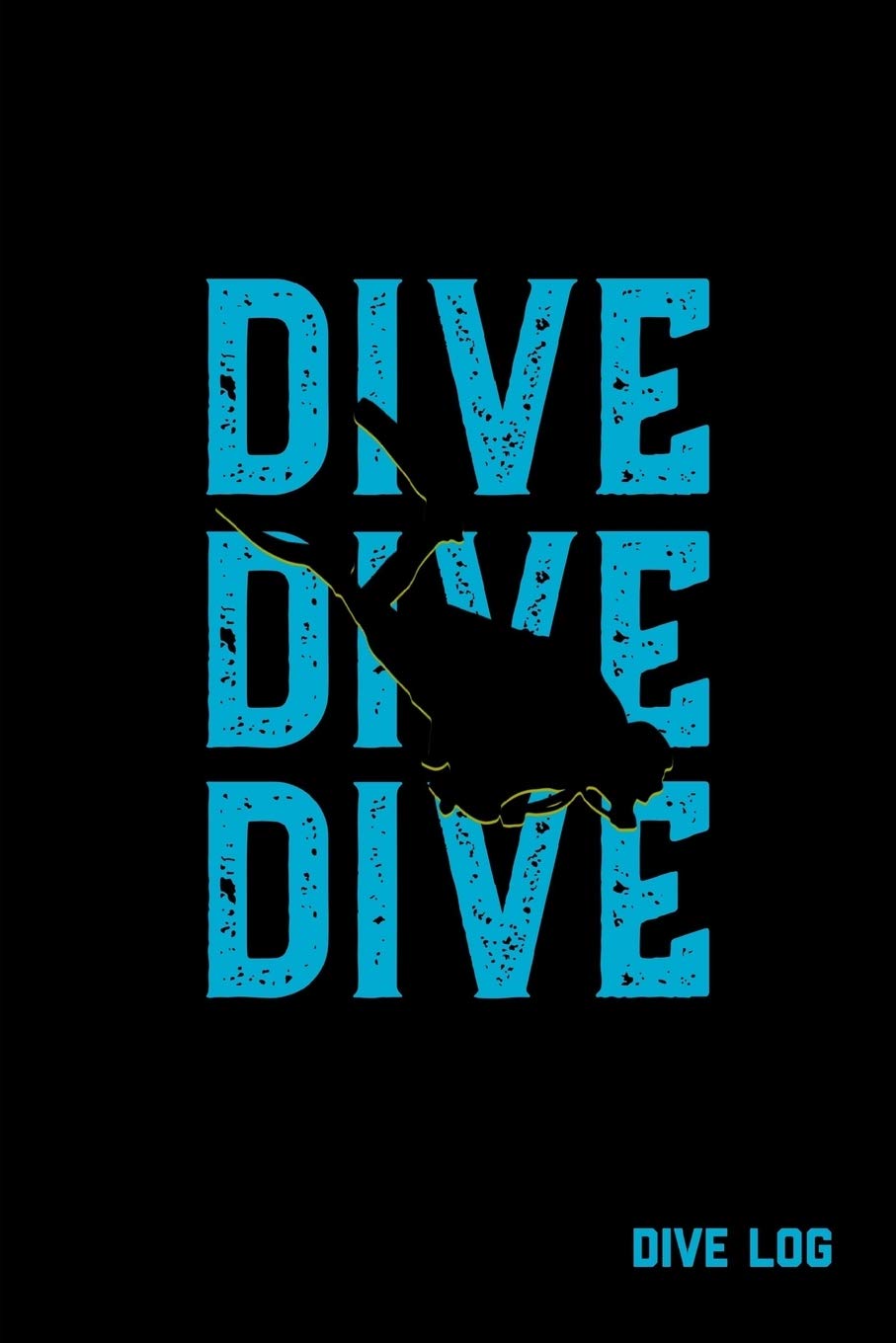 Dive Log: Scuba Diving Book To Record Dives Journal Leisure & Fun