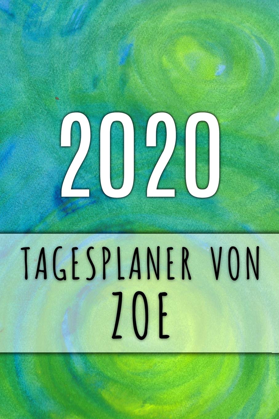 2020 Tagesplaner von Zoe: Personalisierter Kalender für 2020 mit deinem Vornamen Books