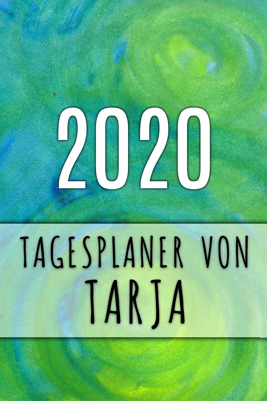 2020 Tagesplaner von Tarja: Personalisierter Kalender für 2020 mit deinem Vornamen Books