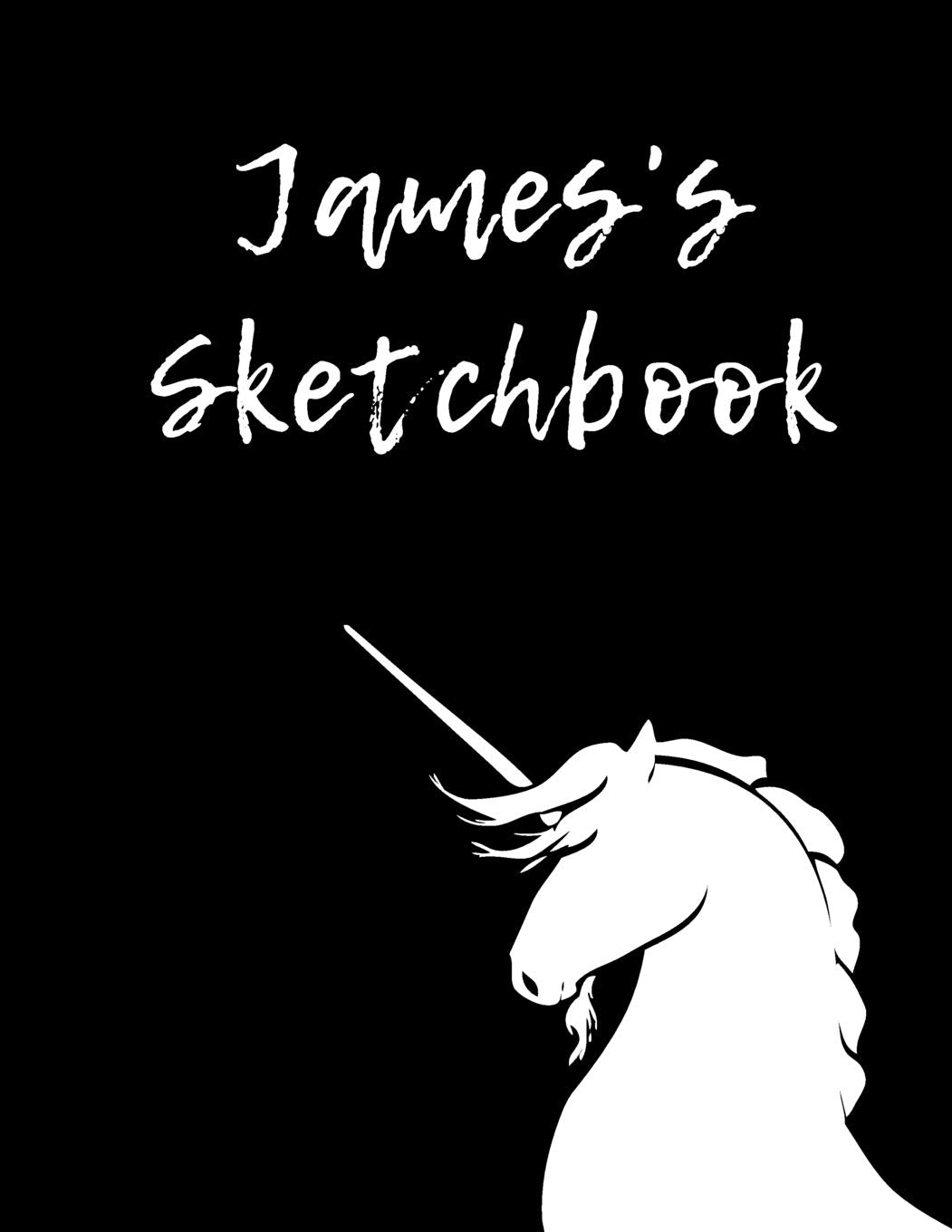 James's Sketchbook: 8.5"X11" 109 Pages Unicorn Sketchbook Notebook Diary Personalised Cover For James Practice Drawing, Paint, Write, Doodle, Large ... Sketching Pad ,Creative Art Diary And Journal Film, Art & Culture