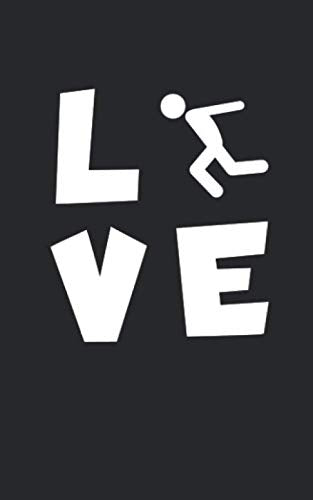 Love: Notizbuch mit Klippenspringen/Cliff jumping Spruch in Liniert. Für Notizen, Skizzen, Zeichnungen oder als Geschenk. Geeignet für den Sport oder einfach in der Tasche. Books