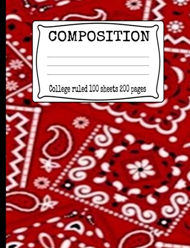 Composition: Red Bandana College Ruled Book Notebook Note Writing For Students and Teachers Essays & Short Stories