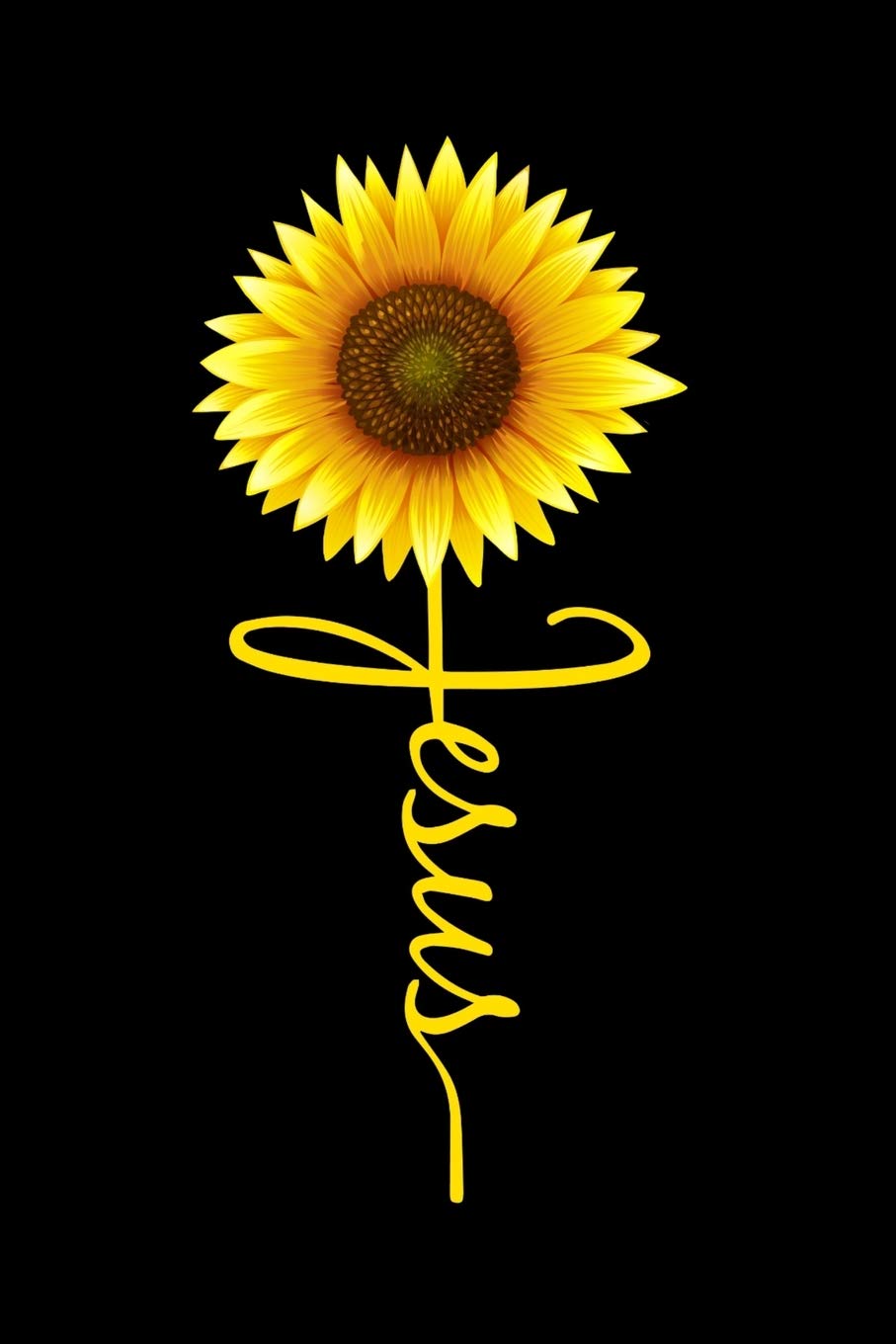 Jesus: Jesus Sunflower: 6"x9", 120 Pages, Prayer Journal and Sermon Journal for Prayer, Praise, Worship, and Reflection. For Christian Women and Men of Faith. Essays & Short Stories