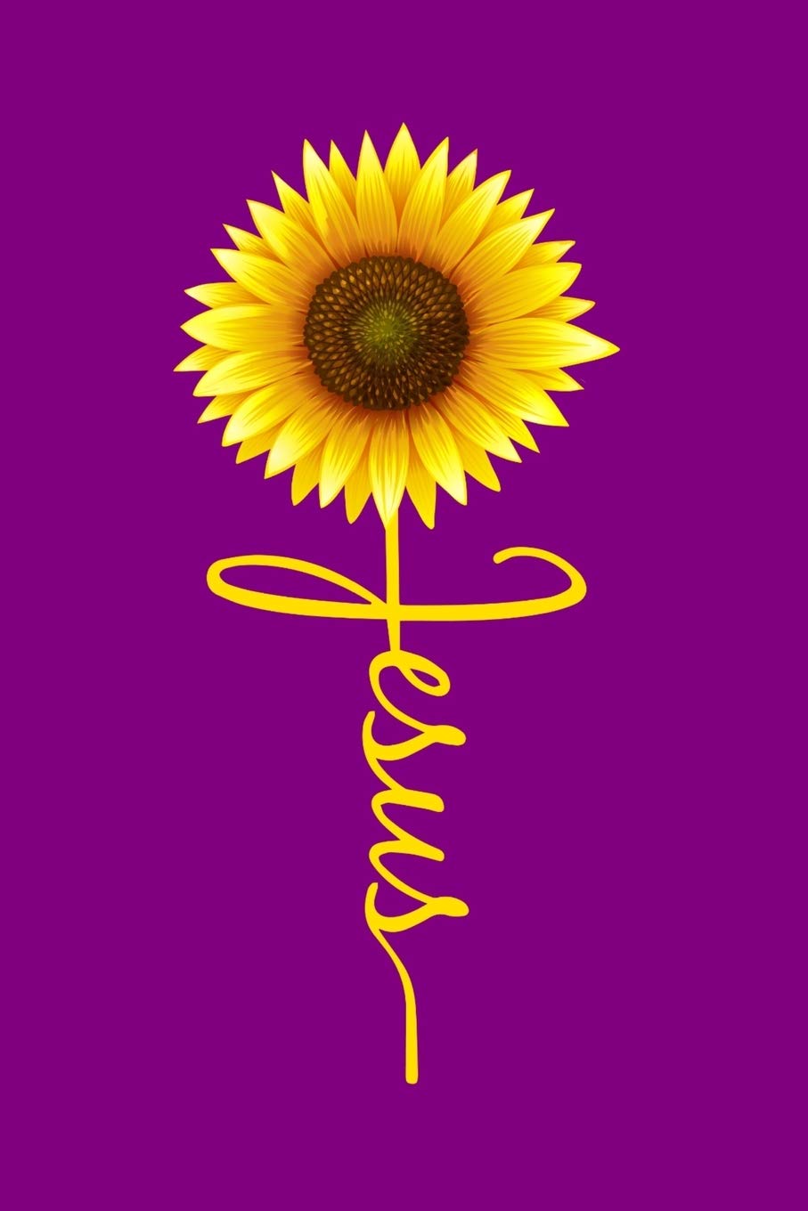 Jesus: Jesus Sunflower: 6"x9", 120 Pages, Prayer Journal and Sermon Journal for Prayer, Praise, Worship, and Reflection. For Christian Women and Men of Faith. Essays & Short Stories