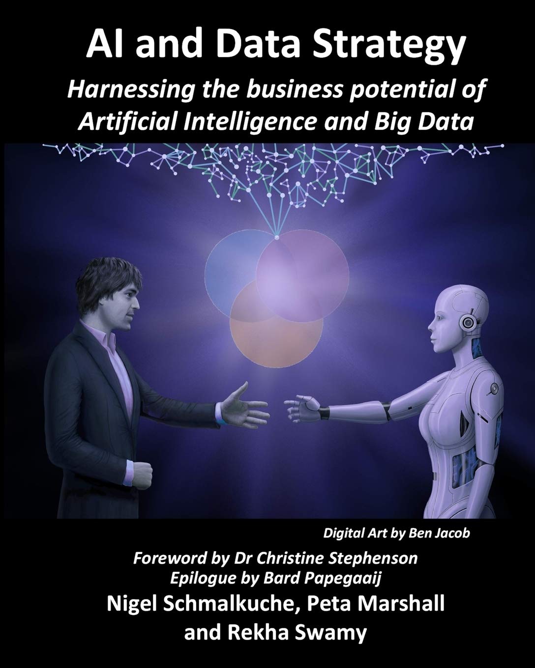 AI and Data Strategy: Harnessing the business potential of Artificial Intelligence and Big Data Business, Finance & Career