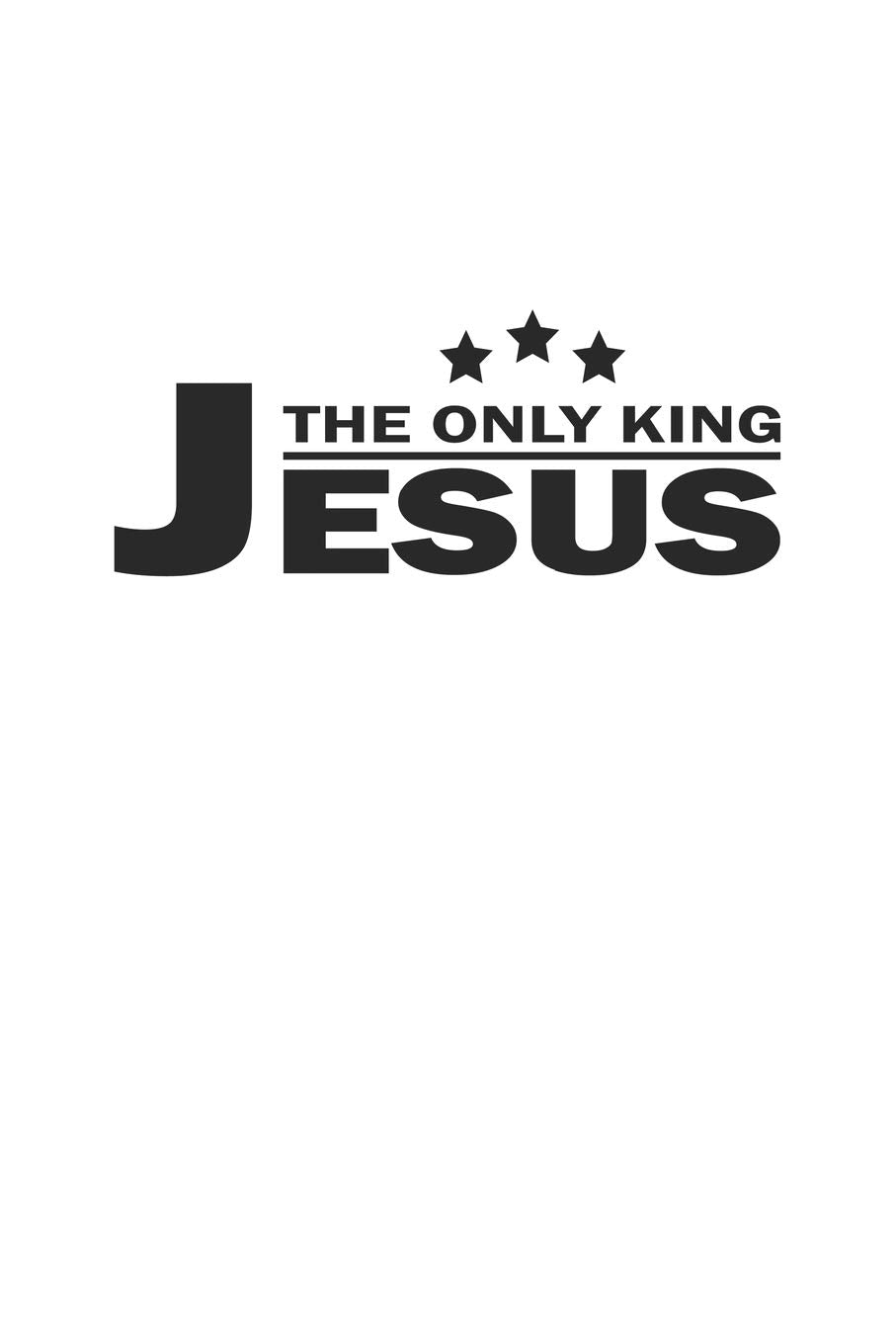 The only King Jesus: Notizbuch Geschenk-Idee | Karo | A5 | 120 Seiten Religion & Esotericism