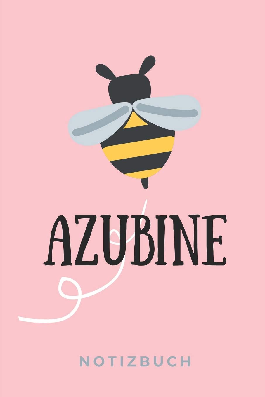 AZUBINE NOTIZBUCH: A5 Notizbuch KARIERT Geschenk zur Ausbildung | für Sohn Tochter Neffe Nichte Freund Freundin | für Auszubildende Azubi Azubine | Lustiger Spruch Novels & Short Stories