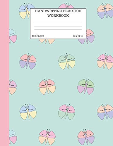 Handwriting Practice Workbook: Cute Butterfly Handwriting Practice Notepaper for kids in Kindergarten to Third Grade Tiptoi & Games