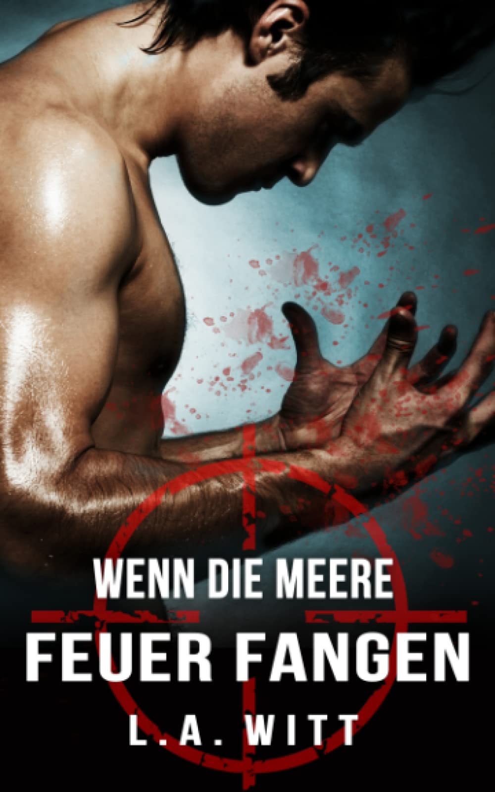 Wenn die Meere Feuer fangen Suspense & Thrillers