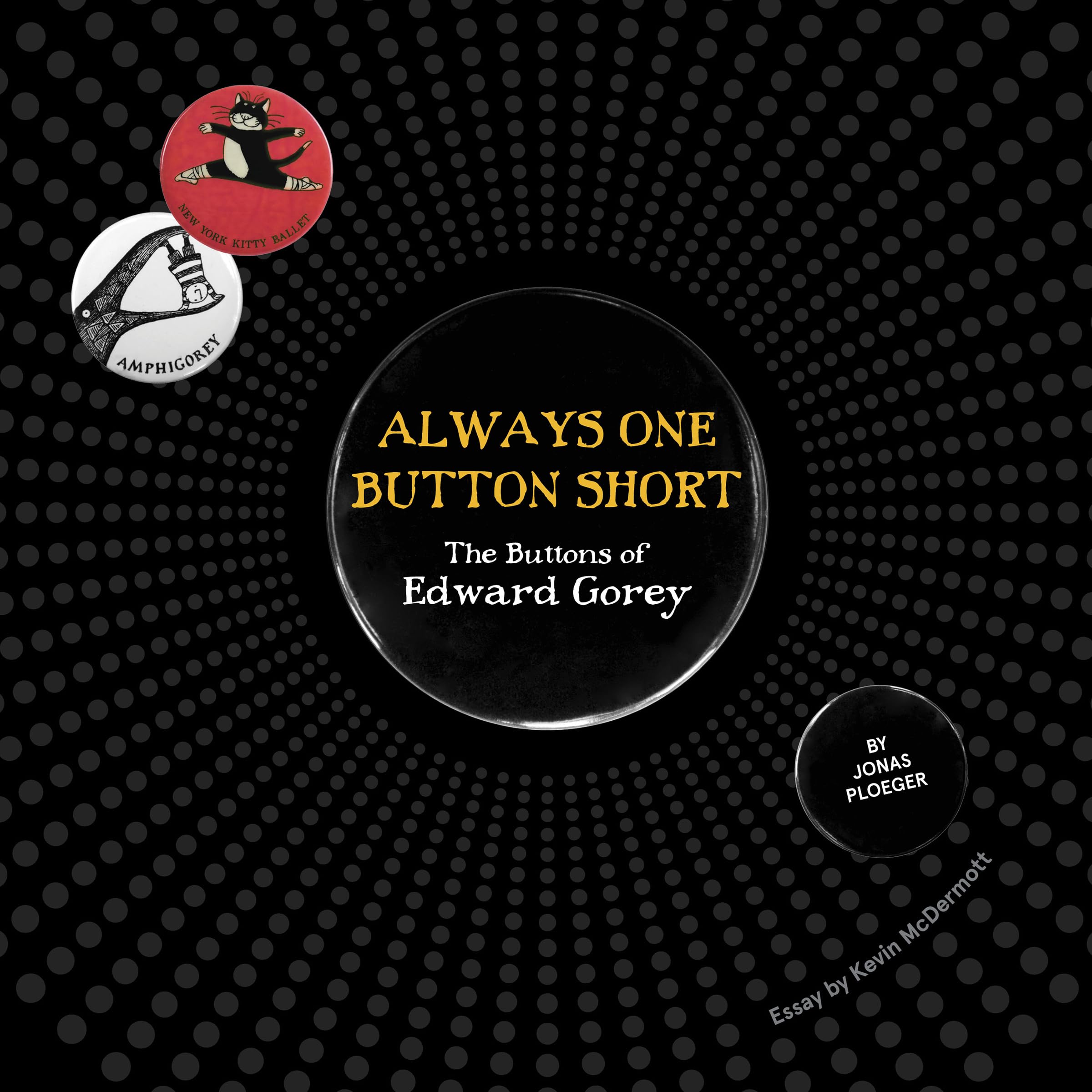 Always One Button Short: The Buttons of Edward Gorey Hobbies & Crafts