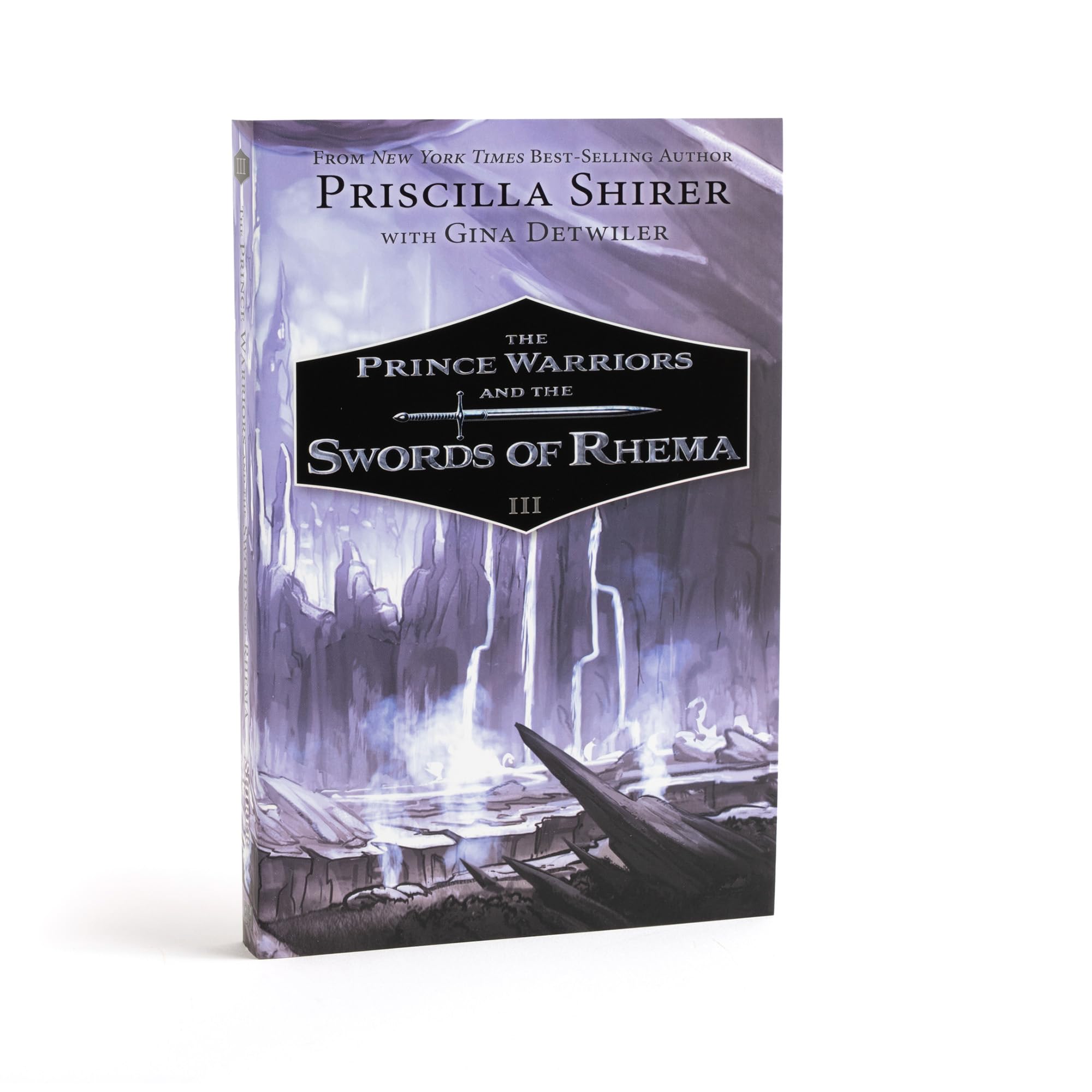 The Prince Warriors and the Swords of Rhema (Prince Warriors, 3) Novels & Short Stories