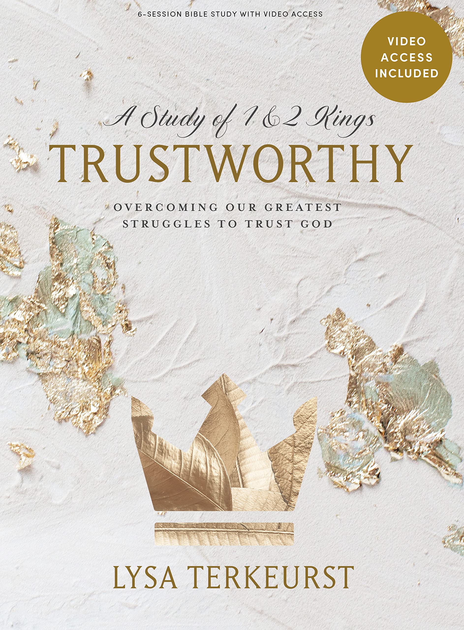 Trustworthy - Bible Study Book with Video Access Books